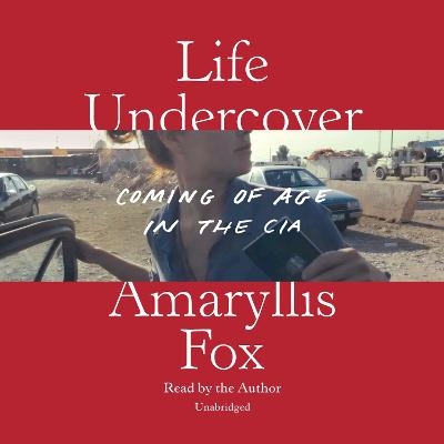 Life Undercover - Amaryllis Fox