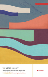 The User's Journey - Donna Lichaw