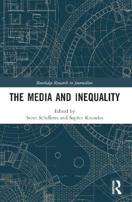 The Media and Inequality - 