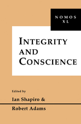 Integrity and Conscience - 