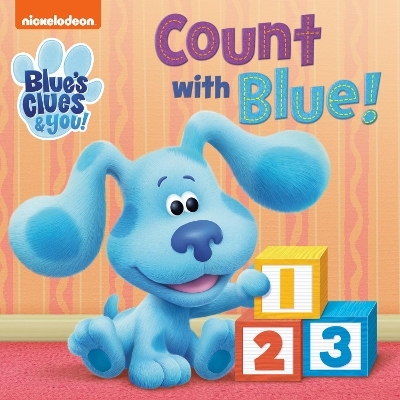Count with Blue! (Blue's Clues & You) -  RANDOM HOUSE