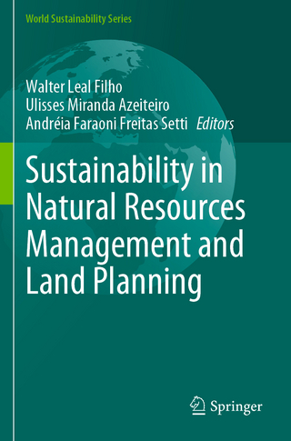 Sustainability in Natural Resources Management and Land Planning
