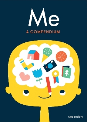 Me: A Compendium -  Wee Society