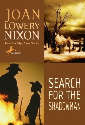 Search for the Shadowman - Joan Lowery Nixon