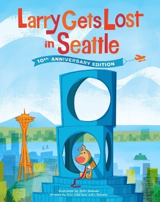 Larry Gets Lost in Seattle - John Skewes, Eric Ode