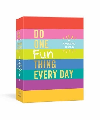 Do One Fun Thing Every Day - Robie Rogge, Dian G. Smith