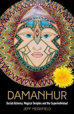 Damanhur - Jeff Merrifield
