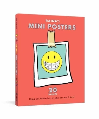 Raina's Mini Posters - Raina Telgemeier