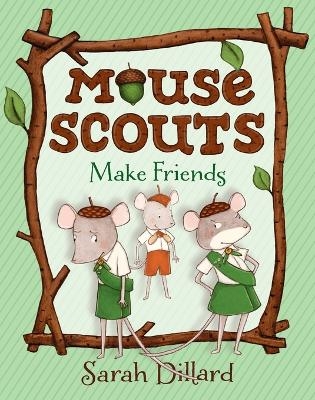 Mouse Scouts - Sarah Dillard