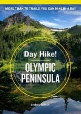 Day Hike! Olympic Peninsula, 4th Edition - Blair, Seabury