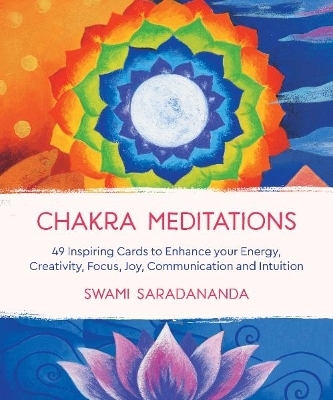 Chakra Meditations - Swami Saradananda