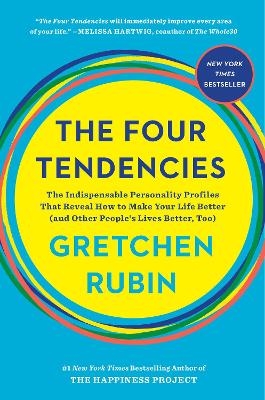 The Four Tendencies - Gretchen Rubin