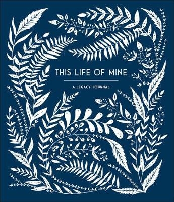 This Life of Mine - Anne Phyfe Palmer