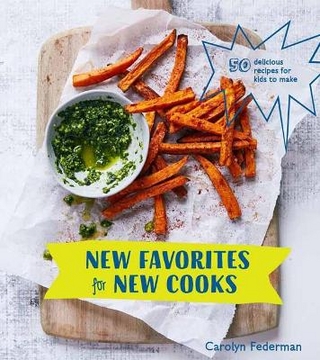New Favorites for New Cooks