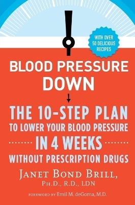 Blood Pressure Down - Janet Bond Brill