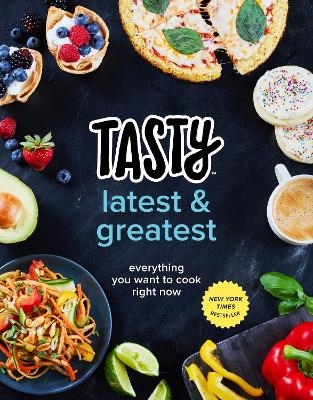 Tasty Latest and Greatest -  Tasty