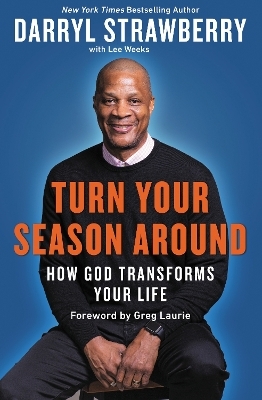 Turn Your Season Around - Darryl Strawberry