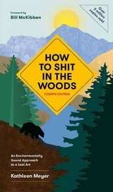 How to Shit in the Woods - Meyer, Kathleen