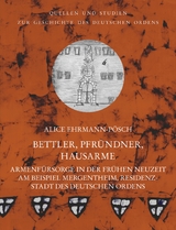Bettler, Pfr&uuml;ndner, Hausarme - Alice Ehrmann-P&ouml;sch