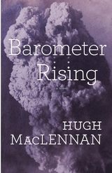 Barometer Rising - MacLennan, Hugh