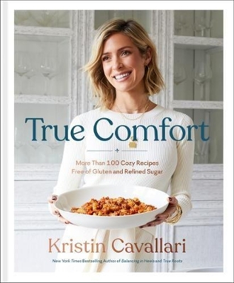 True Comfort - Kristin Cavallari