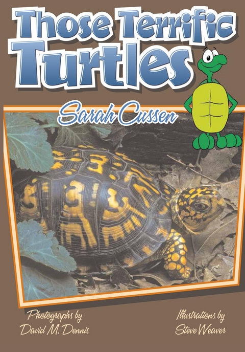 Those Terrific Turtles - Sarah Cussen