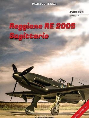 Reggiane Re2005 Sagittario (Updated Edition) - Maurizio Di Terlizzi
