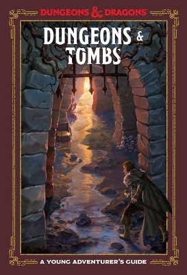 Dungeons and Tombs: Dungeons and Dragons - Dungeons and Dragons