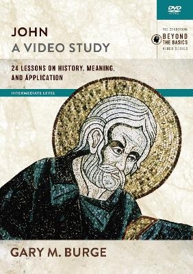 John, A Video Study - Gary M. Burge