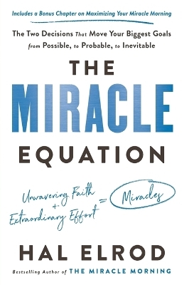 The Miracle Equation - Hal Elrod