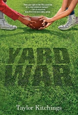 Yard War - Taylor Kitchings