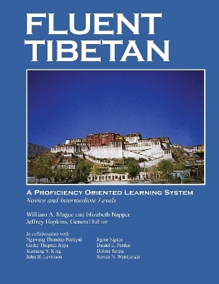 Fluent Tibetan - William A. Magee, Elizabeth S. Napper