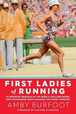 First Ladies of Running - Amby Burfoot