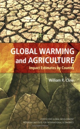 Global Warming and Agriculture - William Cline