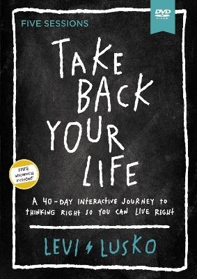 Take Back Your Life Video Study