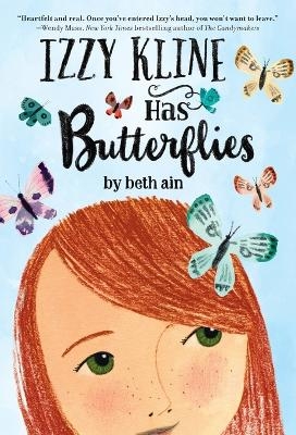 Izzy Kline Has Butterflies - Beth Ain