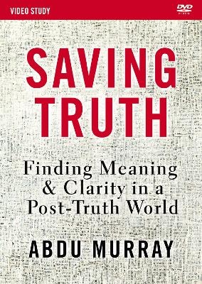 Saving Truth Video Study - Abdu Murray