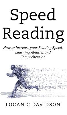 Speed Reading - Logan G Davidson