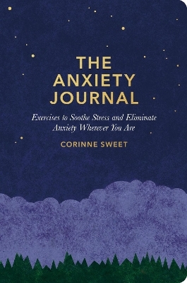 The Anxiety Journal - Corinne Sweet