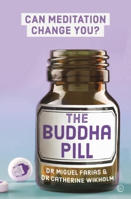The Buddha Pill - Miguel Farias