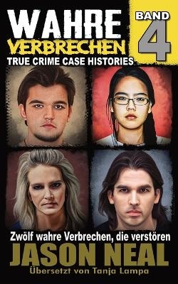 Wahre Verbrechen - Jason Neal