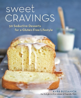 Sweet Cravings - Kyra Bussanich