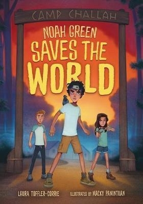 Noah Green Saves the World - Laura Toffler-Corrie