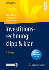Investitionsrechnung klipp & klar - Udo Terstege, Michael Bitz, Jürgen Ewert