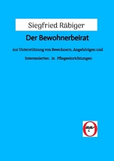 Der Bewohnerbeirat - Siegfried R&auml;biger