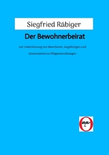 Der Bewohnerbeirat - Siegfried R&auml;biger