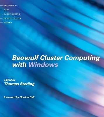 Beowulf Cluster Computing with Windows - Thomas Sterling