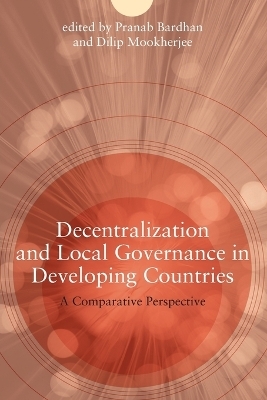Decentralization and Local Governance in Developing Countries - 