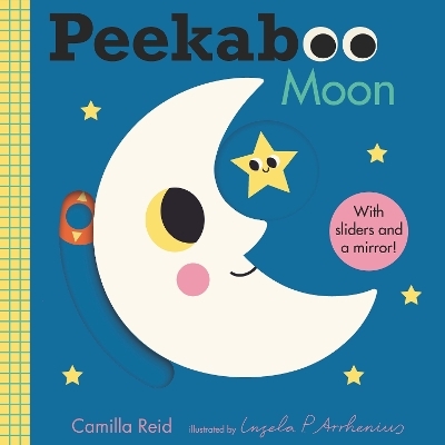 Peekaboo: Moon - Camilla Reid