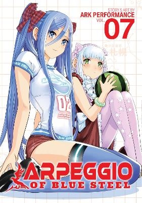 Arpeggio of Blue Steel Vol. 7 -  Ark Performance